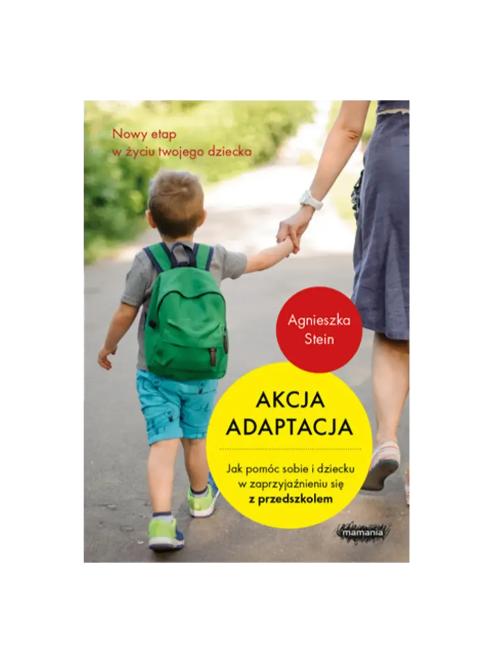 Akcja Adaptacja. Jak pomóc dziecku i sobie w zaprzyjaźnieniu się z przedszkolem?