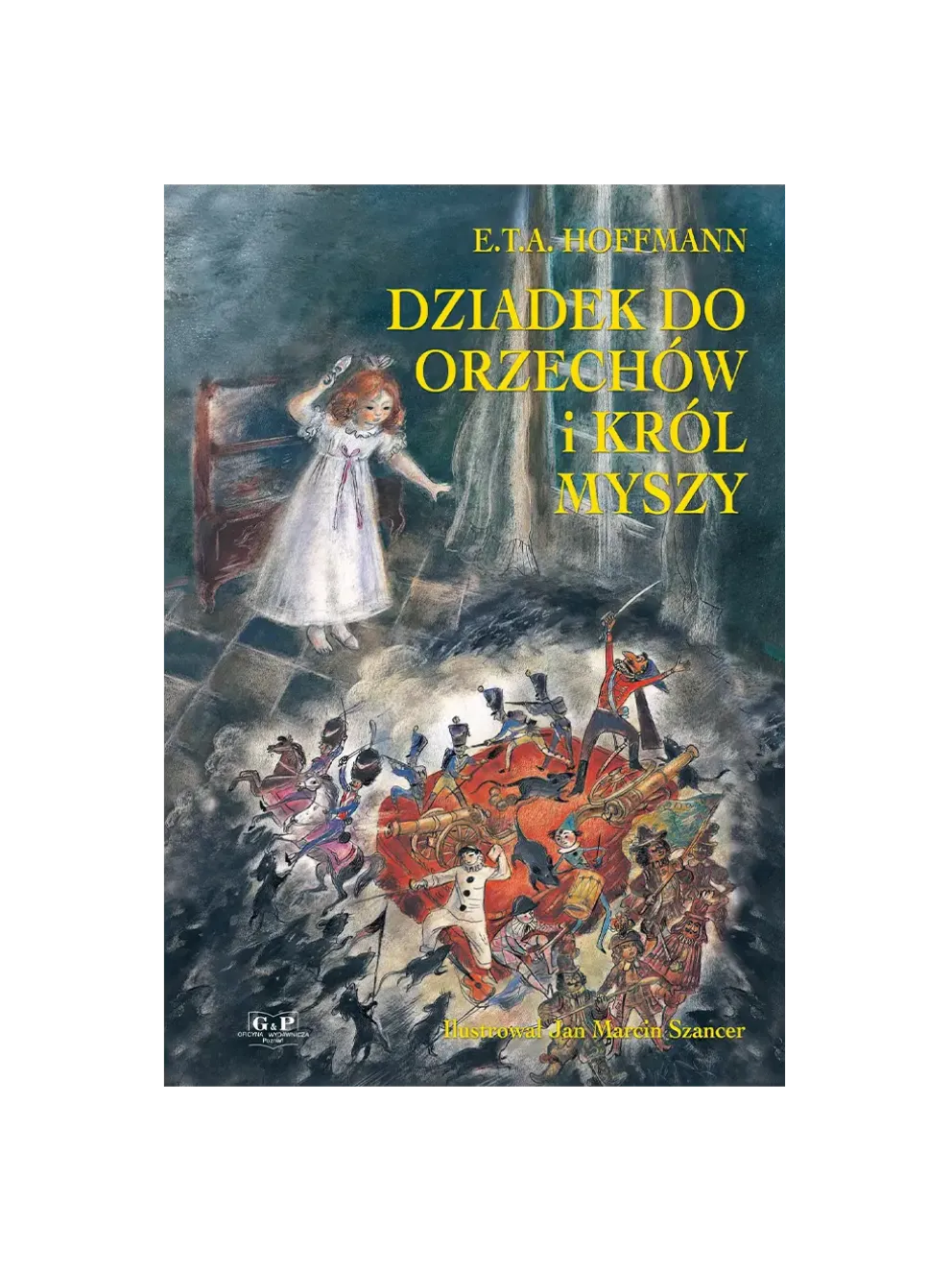 Dziadek do orzechów i Król Myszy