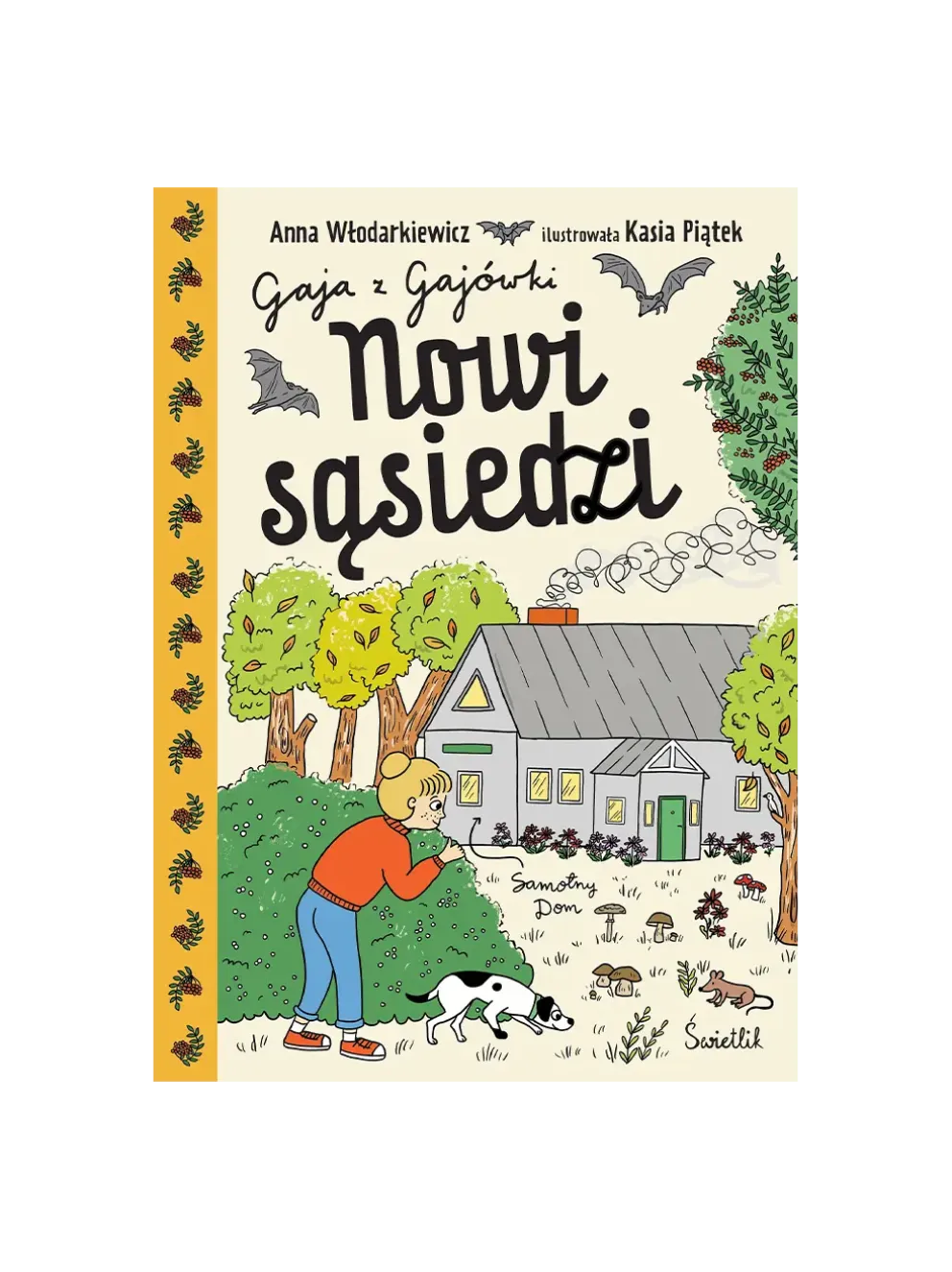 Gaja z Gajówki - Nowi sąsiedzi