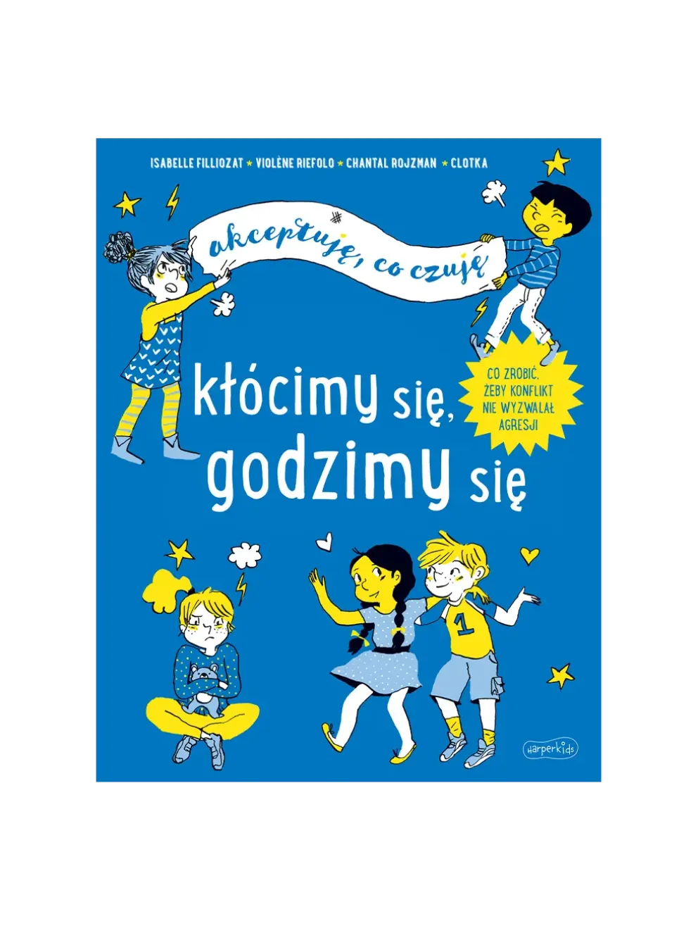 Kłócimy się, godzimy się