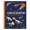 Księga dinozaurów. 10 prehistorycznych zwierząt, które biją wszelkie rekordy
