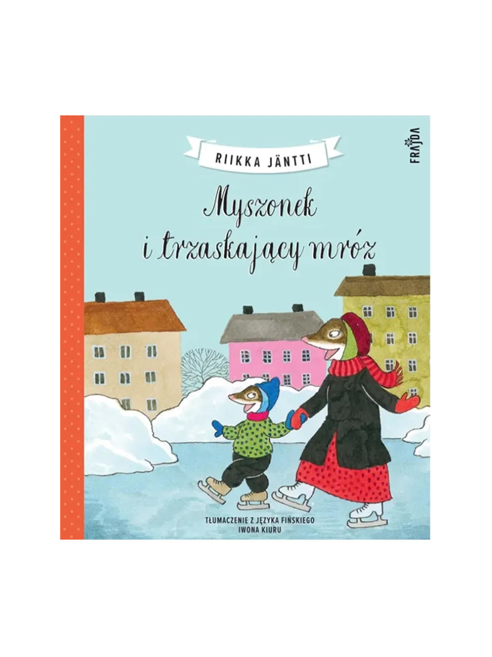 Myszonek i trzaskający mróz