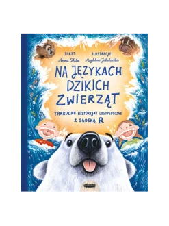 Na językach dzikich zwierząt