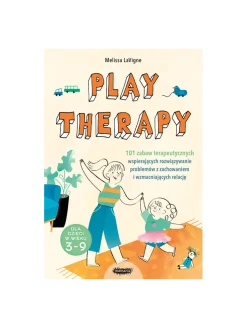 Play therapy, 101 zabaw terapeutycznych