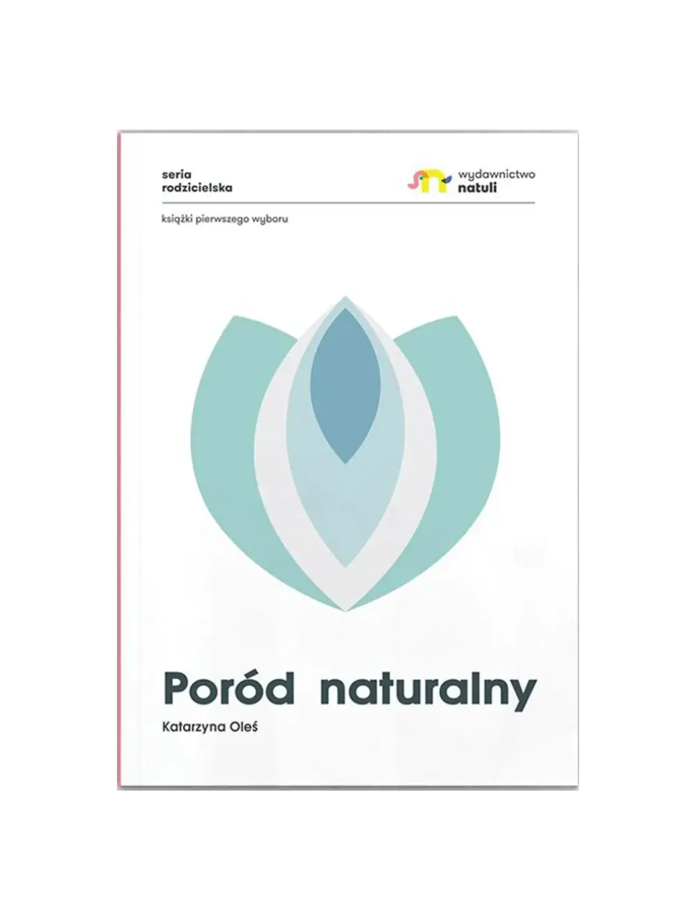poradnik "Poród naturalny"