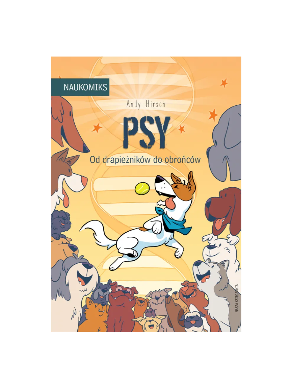 Psy od drapieżników do obrońców