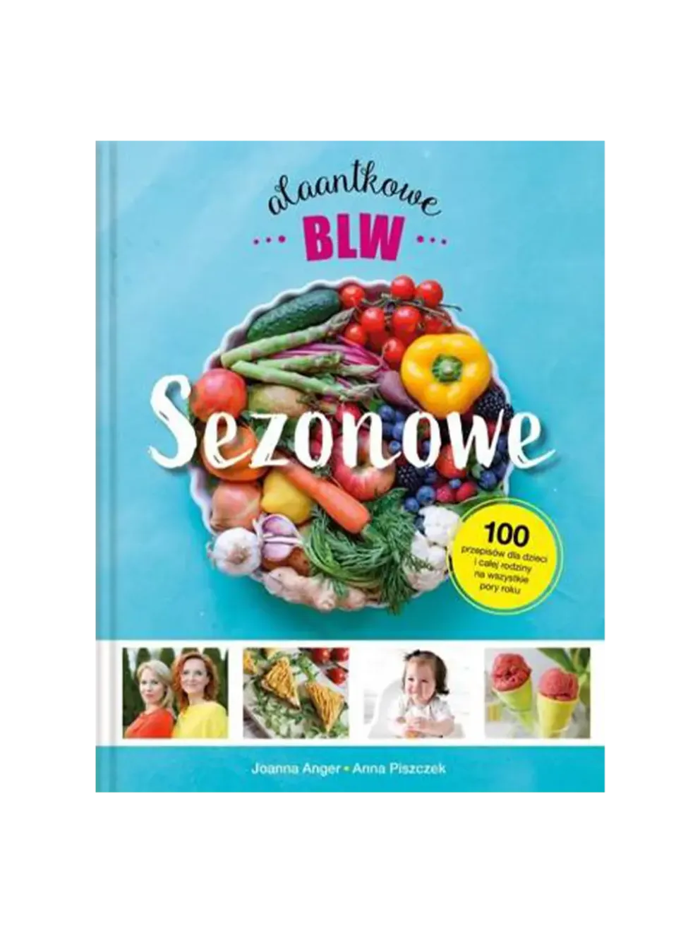 Sezonowe AlaAntkowe BLW