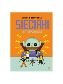 Sieciaki. Jest nas więcej