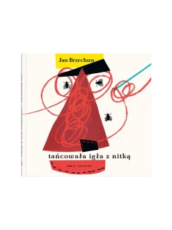 Tańcowała igła z nitką