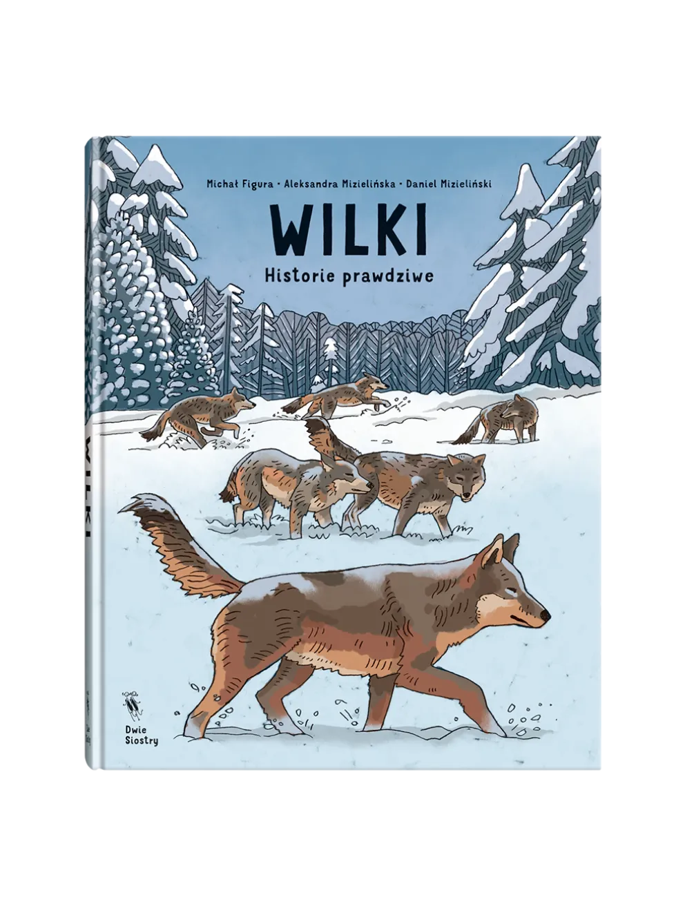 Wilki. Historie prawdziwe