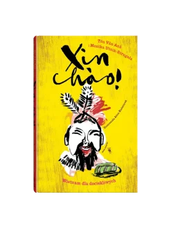 Xin Chao! Wietnam dla dociekliwych